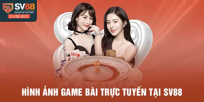 Hình ảnh game bài trực tuyến tại sv88