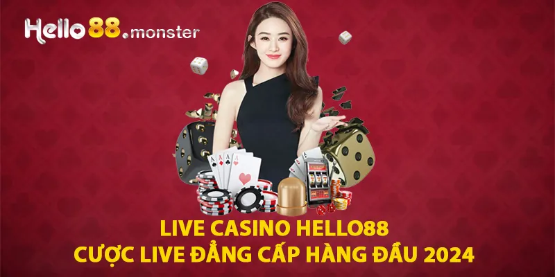 Live casino HELLO88 chất lượng hình ảnh và âm thanh sống động