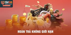 ưu đãi sốc nhận hoàn trả không giới hạn mỗi ngày tại sv88