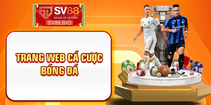 trang web cá cược bóng đá